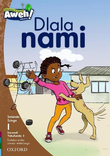Aweh! isiZulu Phonics: Dlala nami: Level 1: Reader 3: Grade 1