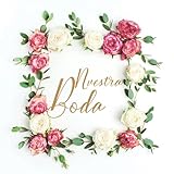  Libro de firmas boda: Libro de invitados personalizado y moderno para dejar recuerdos y huellas a los novios en su boda - Idea de regalo o detalle de boda original para la pareja. Español