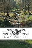 Mother Lode Mashup 2: Vol 2: Nonfiction