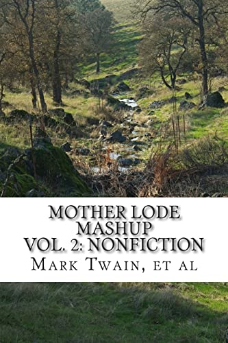 Mother Lode Mashup 2: Vol 2: Nonfiction 1515135667 Book Cover