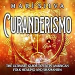 Cover of Curanderismo