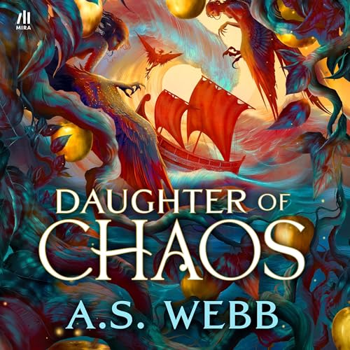 Daughter of Chaos by A.S. Webb episode artwork