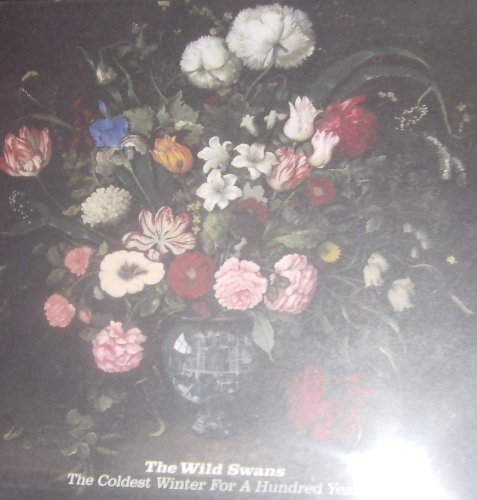 The Coldest Winter for a Hundred