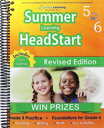 Summer Learning HeadStart, Grade 5 to 6: Fun Activities Plus Math, Reading, and Language Workbooks: Bridge to Success with Common Core Aligned Resources and Workbooks