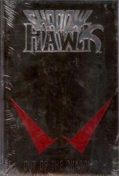 Hardcover Shadow Hawk - Out of the Shadows Book