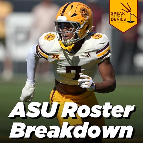 Episode 467 - Post-Portal(ish) ASU Roster Breakdown Podcast Por  arte de portada