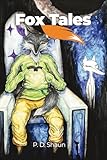  Fox Tales: Part 1 Ancestral Quest