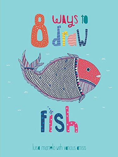 8 Ways to Draw Fish (Paperback)