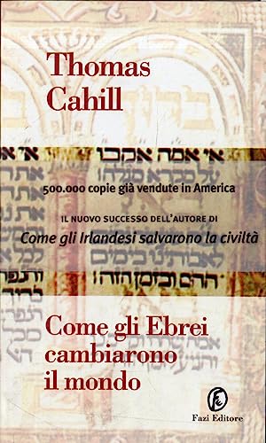 Come gli ebrei cambiarono il mondo