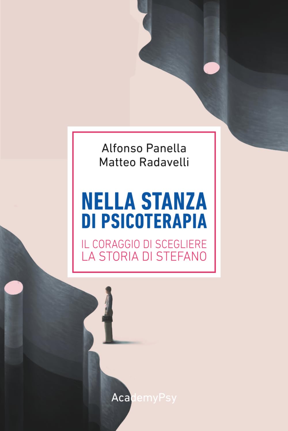 Il coraggio di scegliere: la storia di Stefano (Nella stanza di psicoterapia)