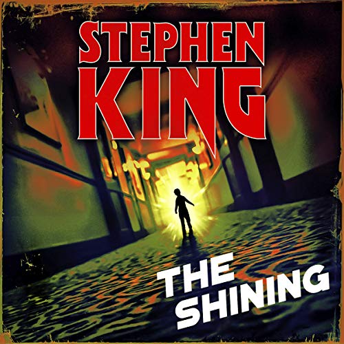 The Shining Audio Download Amazon Co Uk Stephen King Campbell Scott Hodder Stoughton Audible Audiobooks