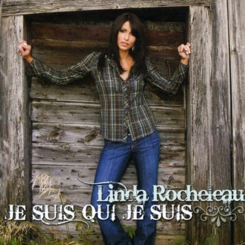 Je Suis Qui Je Suis [Audio CD] Rocheleau Linda and Linda Rocheleau
