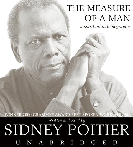 [The Measure of a Man: A Spiritual Autobiography (Oprah's Book Club)] [By: Sidney Poitier] [January, 2007]