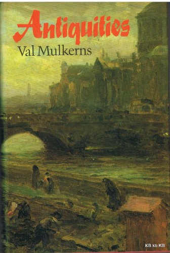 Antiquities: A sequence of short stories