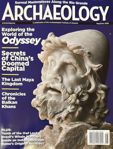Archaeology Magazine May June 2026 Chronicles Of The Balkan Khans