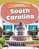 South Carolina (Discovering the United States)