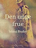  Den unge frue (Danish Edition)
