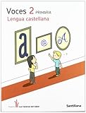  Lengua Castellana 2 PriMaría Voces los Caminos Del Saber Santillana - 9788429480085