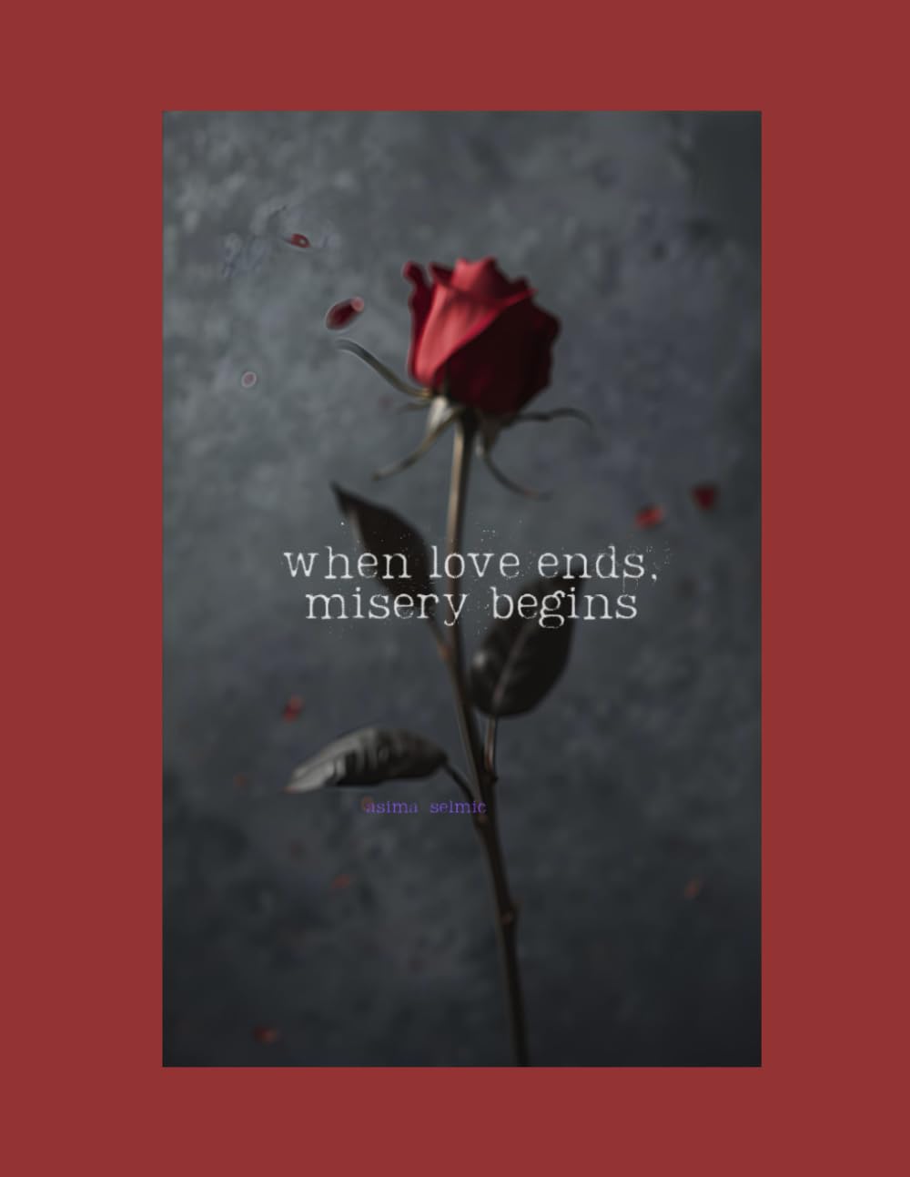 When love ends, misery begins