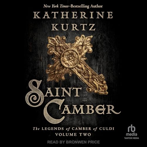 Saint Camber (Written by Katherine Kurtz) episode artwork