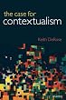 セール中のKindle本11:The Case for Contextualism: Knowledge, Skepticism, and Context, Vol. 1 (English Edition)