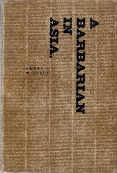 Hardcover A Barbarian In Asia Book
