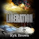 Liberation: The Frontiers Saga, Book 10
