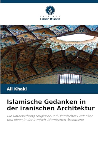 Architecture islamique iranienne décoder la symbolique des mosquées et monuments - 2