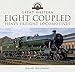 The Great Western Eight Coupled Heavy Freight Locomotives