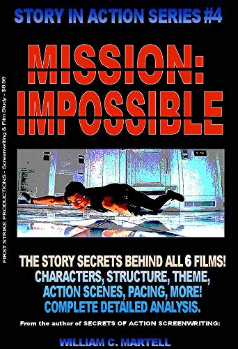 The Mission Impossible Movies (Story In Action Book 4)