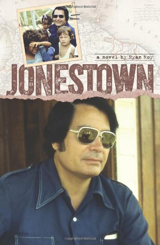 Jonestown: A Novel