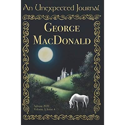 An Unexpected Journal: George MacDonald