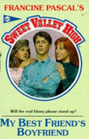 Buy MY BEST FRIEND'S BOYFRIEND: No. 87 (Sweet Valley High) — BookShops.in