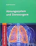  Die Heilpraktiker-Akademie. Atmungssystem und Sinnesorgane: Mit Zugang zur Medizinwelt