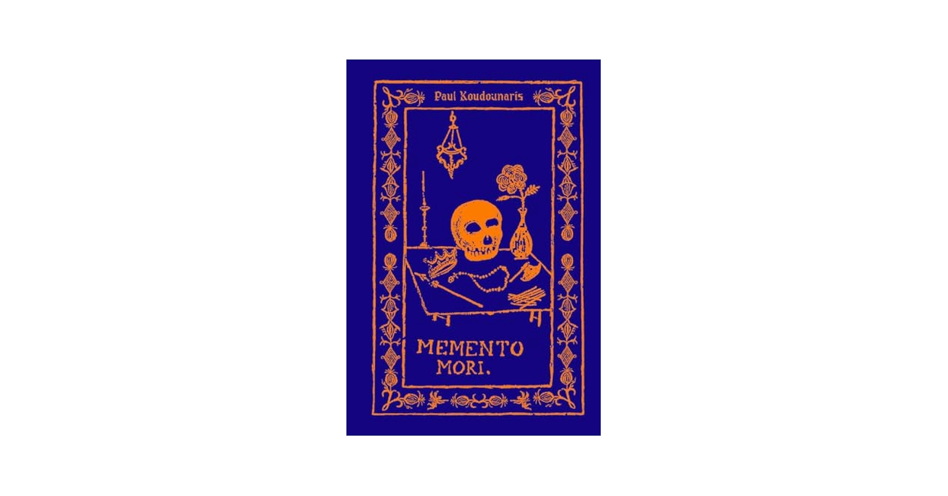 Memento Mori : The Dead Among Us　メメント・モリ Memento Mori: The Dead Among Us: Koudounaris, Paul