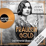  Fräulein Gold. Der Himmel über der Stadt: Die Hebamme von Berlin 3