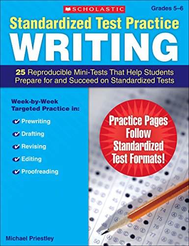 Standardized Test Practice: Writing: Grades 5-6