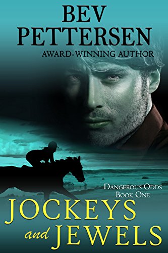 JOCKEYS AND JEWELS (Dangerous Odds Romantic Mystery Book 1)