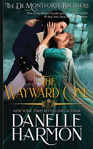 The Wayward One (The De Montforte Brothers Book 5)