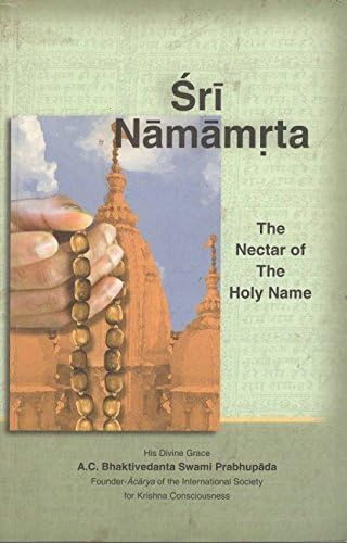 Sri Namamrta, The Nectar Of The Holy Name- English