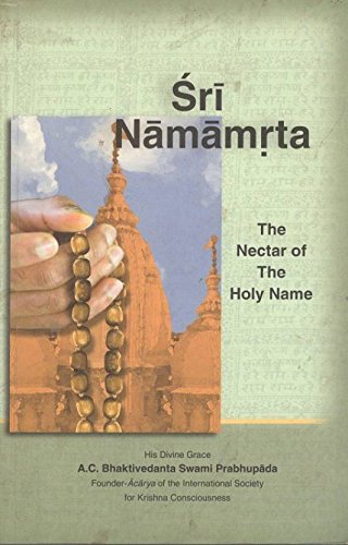 Sri Namamrta, The Nectar Of The Holy Name- English