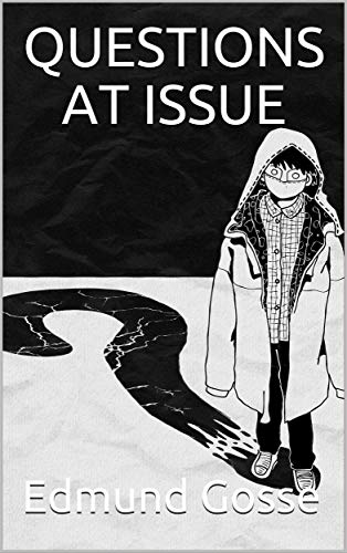 Questions at Issue (English Edition)