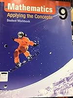 Mathematics Applying the Concepts 9 Student Workbook 0070922446 Book Cover