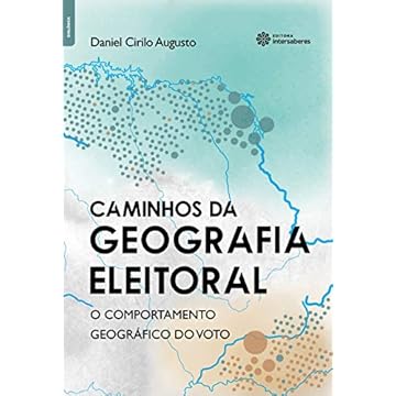Capa do livro Caminhos da geografia eleitoral: o comportamento geográfico do voto