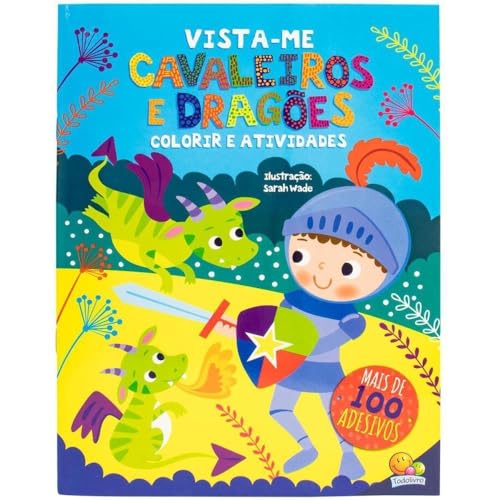 VISTA-ME! CAVALEIROS E DRAGÕES