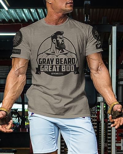 Gymish Lifestyle Workout Shirts for Men, Gray Beard Great BOD Motivational Gym Shirt3