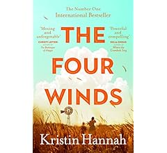 The Four Winds: From the multimillion copy bestselling author of The Women and The Nightingale