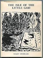 The Isle of the Little God: Poems, 1964-1980 0936538023 Book Cover