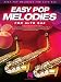 Easy Pop Melodies: for Alto Sax