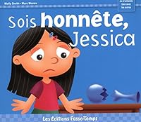 Sois honnête, Jessica 2896304576 Book Cover